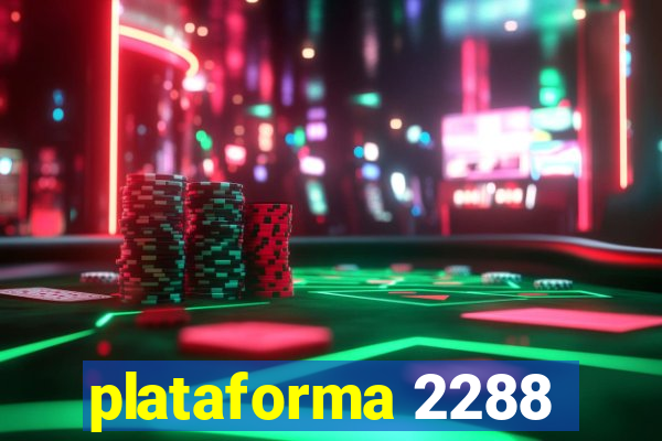 plataforma 2288